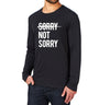 Loo Show Sorry Not Sorry Graphic Long Sleeve