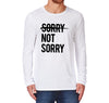 Loo Show Sorry Not Sorry Graphic Long Sleeve